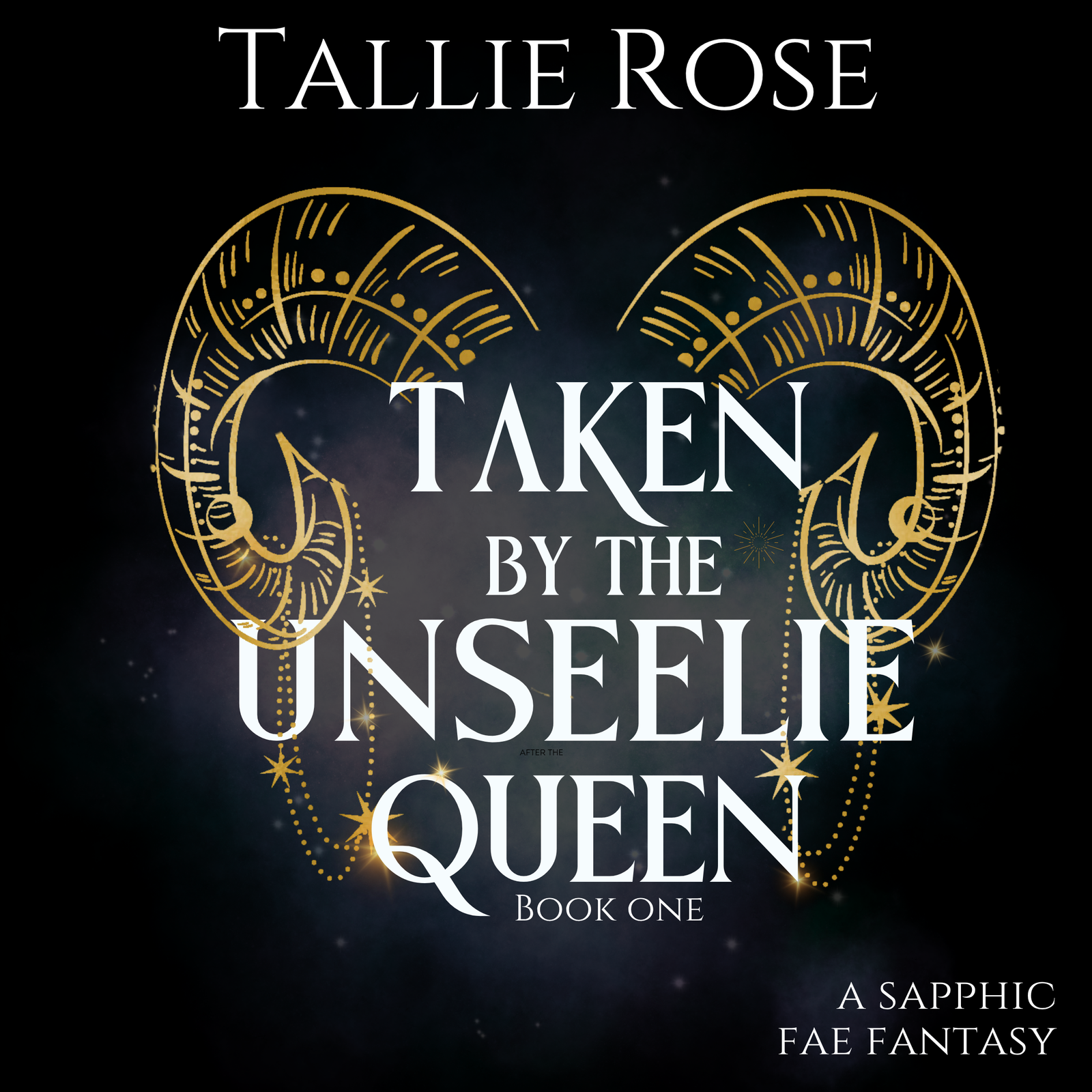 Taken by the Unseelie Queen